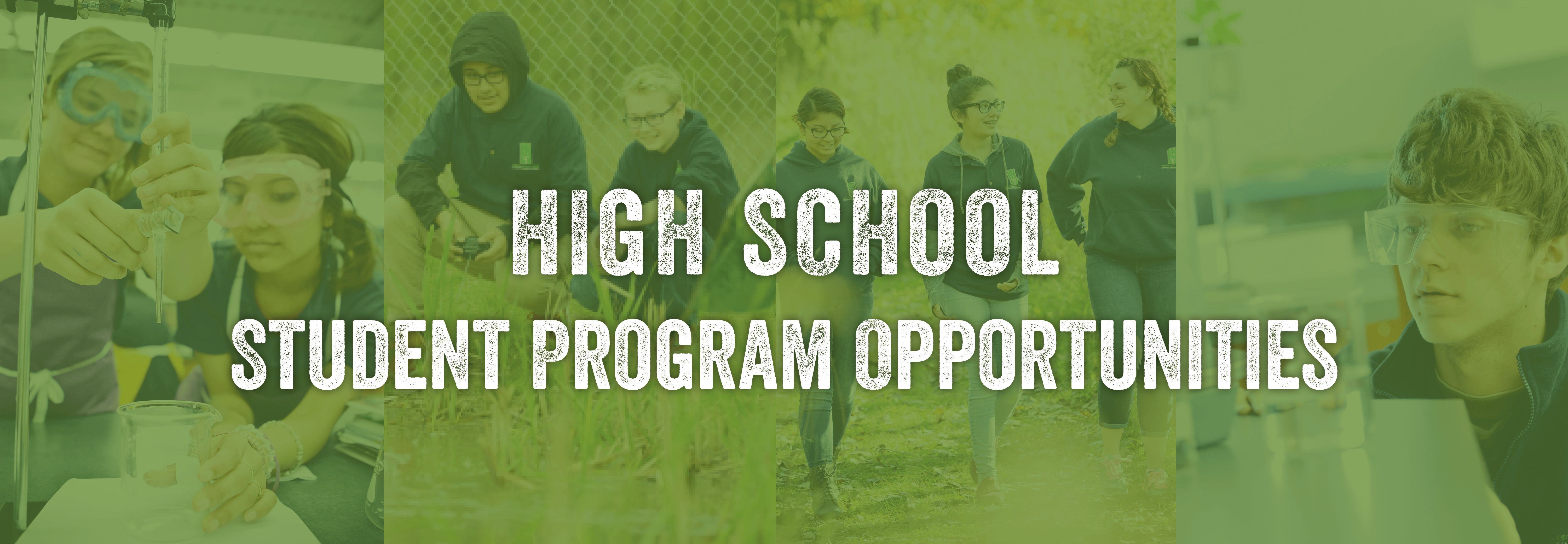 High School Student Program Opportunities