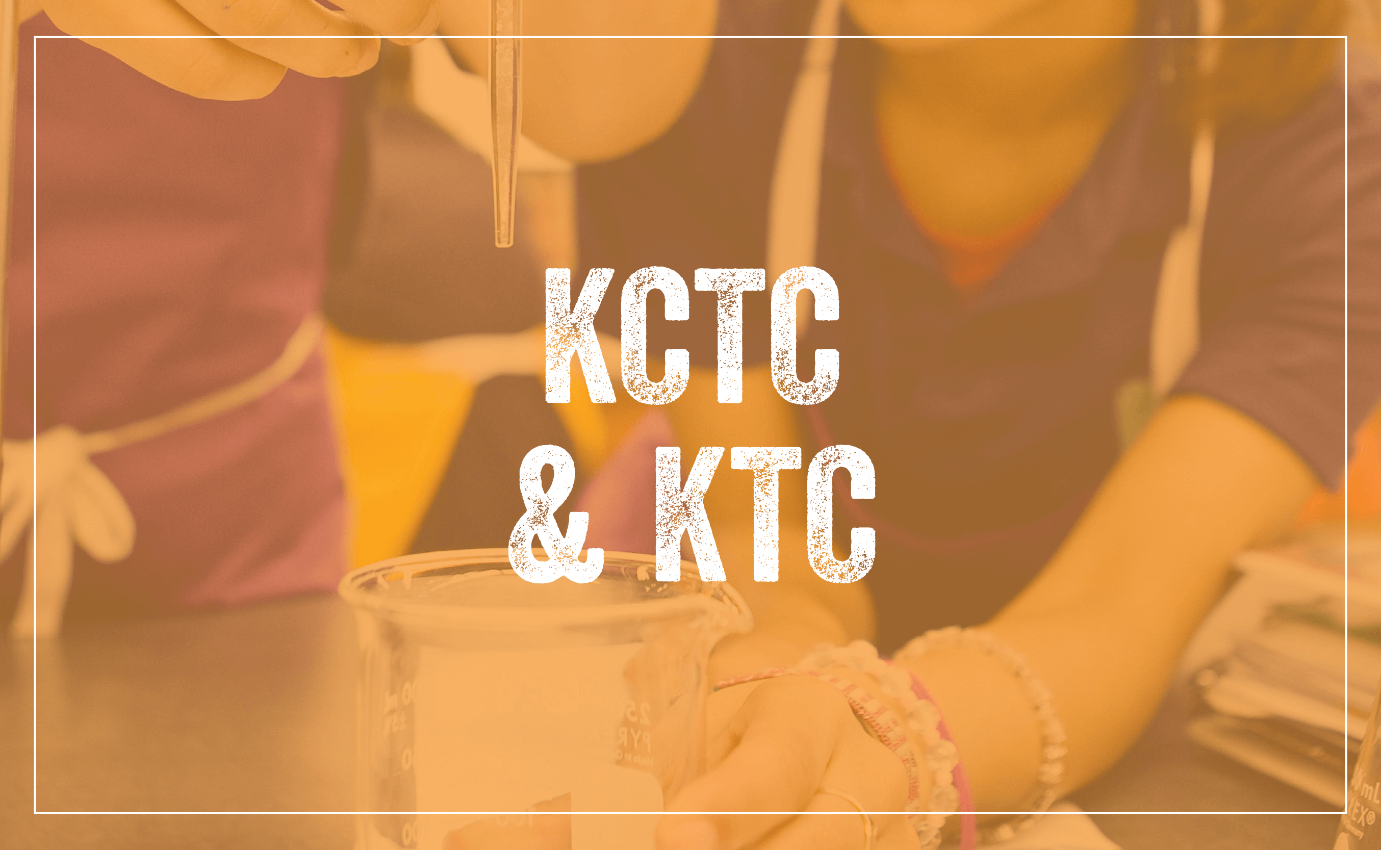 KCTC and KTC Banner